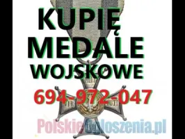KUPIĘ WOJSKOWE STARE ODZNACZENIA,ODZNAKI,MEDALE,ORDERY TELEFON 694972047