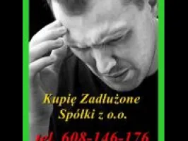 Skup Zadłużonych Spółek Jesteś Zastraszany Przez Windykatorów i Komorników?