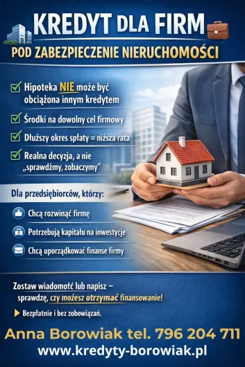 Masz firmę i wolną nieruchomość? Zamień ją na kapitał dla swojego biznesu!