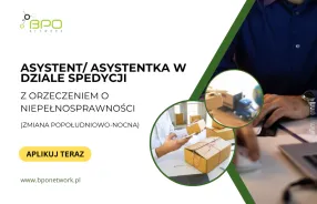 Asystent/ Asystentka w dziale spedycji z orzeczeniem o niepełnosprawności (zmiana popołudniowo-no