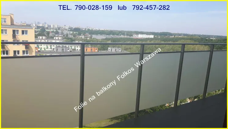Oklejamy balkony Warszawa Ursynów TEL.790-028-159- Folie na szyby balkonowe Ursynów