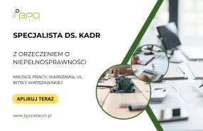 Specjalista/Specjalistka ds. Kadr z orzeczeniem o niepełnosprawności - Warszawa (Ochota), ul. Bitw
